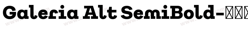 Galeria Alt SemiBold字体转换